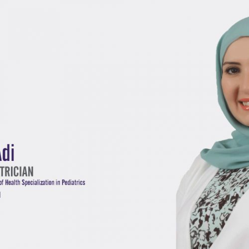 Welcome Dr. Manal Adi, Specialist Paediatrician  to Medicentres Team !